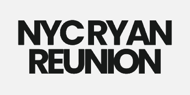 NYC Ryan Reunion