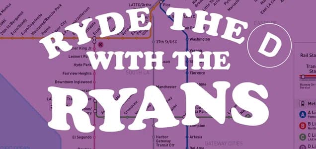 Ryde the D w/ the Ryans